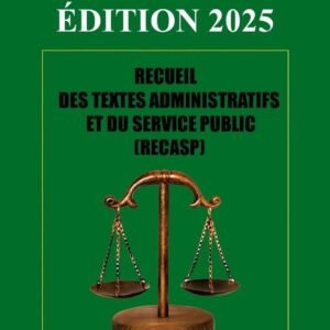 Recueil des Textes Administratifs (RECASP)
